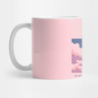 Flamingo be afraid but do it anyway Mug